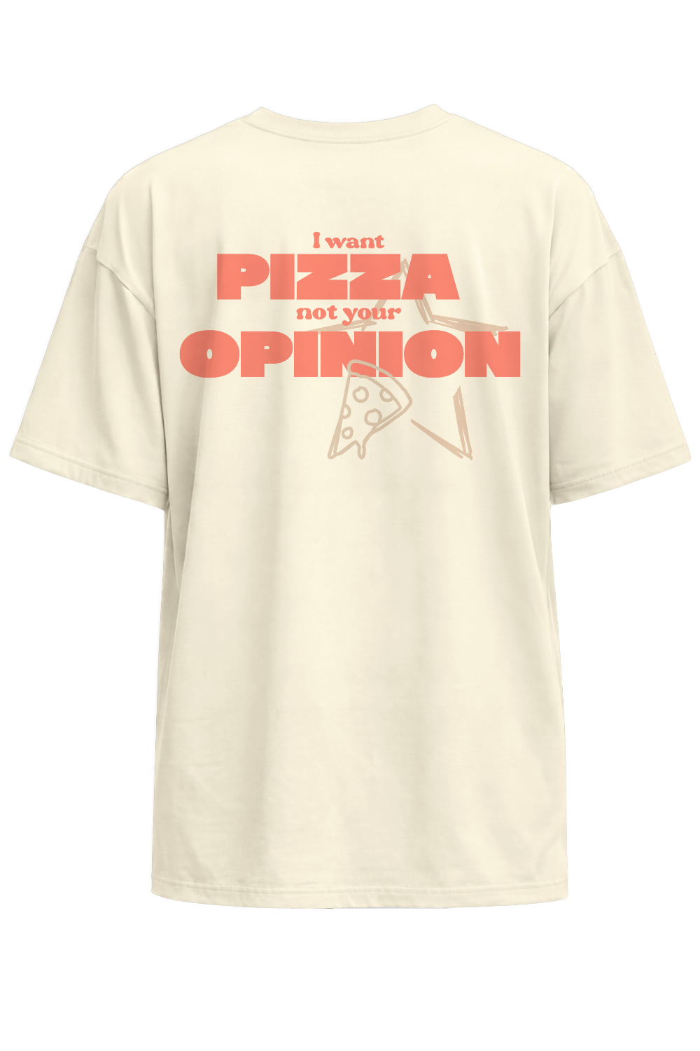 <b>KEMPES FEINEST</b><br>I want Pizza<br>Oversized Shirt